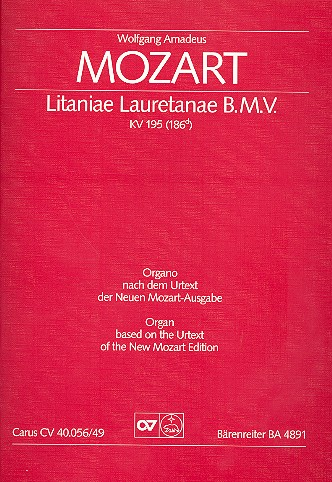 Litaniae Lauretanae B.M.V. D-Dur KV195 für Soli, gem Chor und Orchester