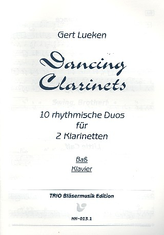 Dancing Clarinets 10 rhythmische Duos für 2 Klarinetten