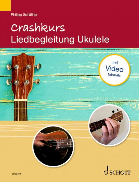 Crashkurs mit Video-Tutorials Liedbegleitung Ukulele