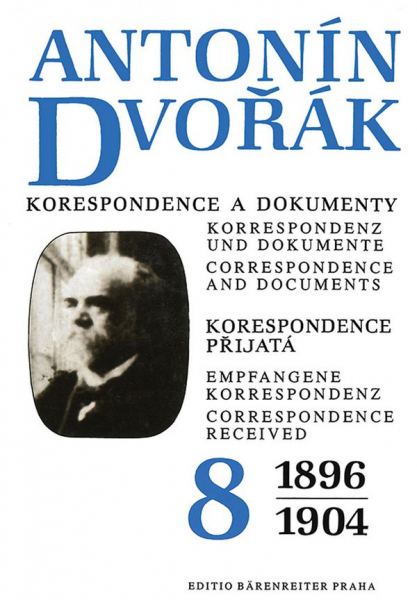 Antonin Dvorak Empfangene Korrespondenz 1896-1904 (ts/dt/en)