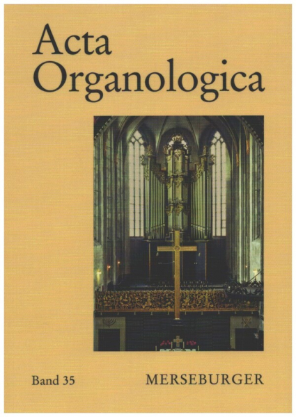 Acta Organologica Band 35