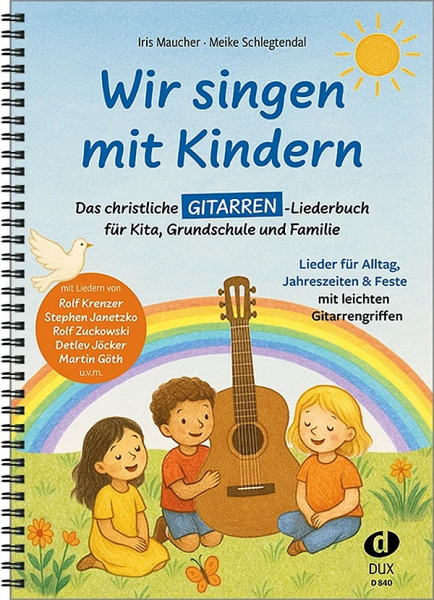 Liederspielbuch für Gitarre Wir singen mit Kindern