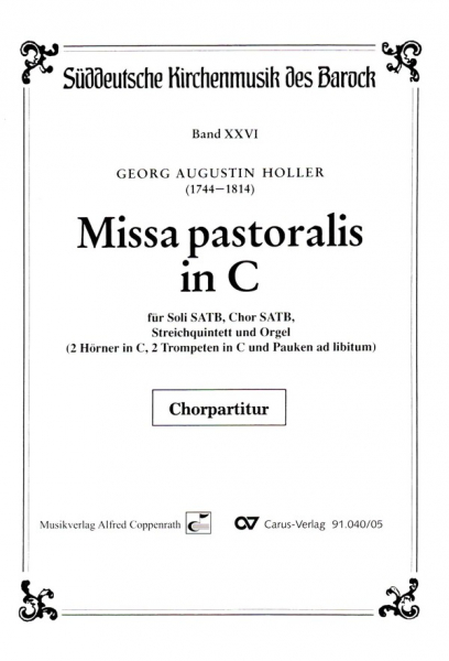Missa pastoralis C-Dur für Soli, gem Chor, Streicher und Orgel (Bläser ad lib)