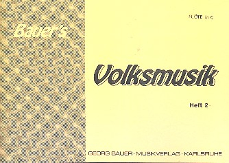 Bauers Volksmusik Band 2 für Blasorchester