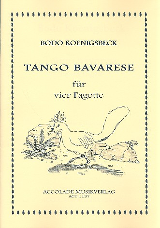 Tango bavarese für 4 Fagotte Partitur und Stimmen
