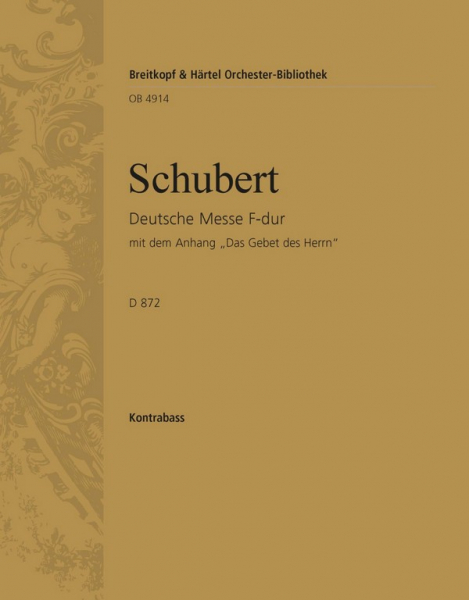 Deutsche Messe F-Dur D872 für Chor, Bläser, Pauken und Orgel