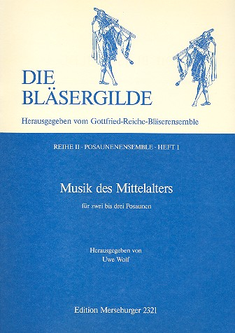 Musik des Mittelalters für 2-3 Posaunen, Spielpartitur