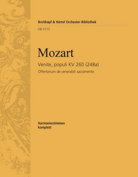 Venite Populi KV260 Offertorium für Doppelchor, Orchester und Orgel