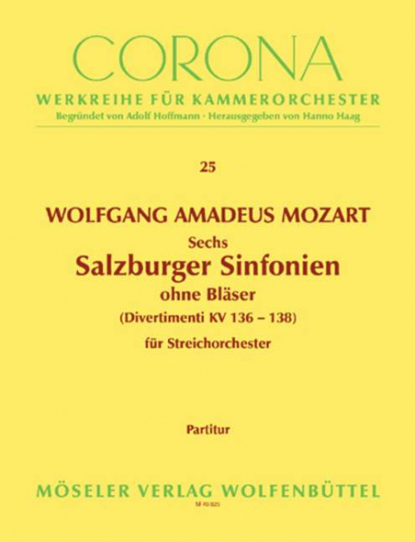 3 Salzburger Sinfonien ohne Bläser für Streicher