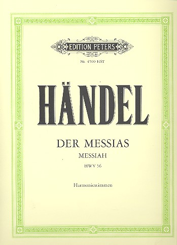 Der Messias HWV56 für Soli, Chor und Orchester