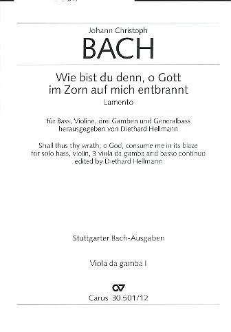 Wie bist du denn o Gott in Zorn auf mich entbrannt für Baß und Instrumente