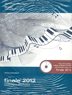 Finale 2012 Einstieg in die Praxis (+CD-ROM)