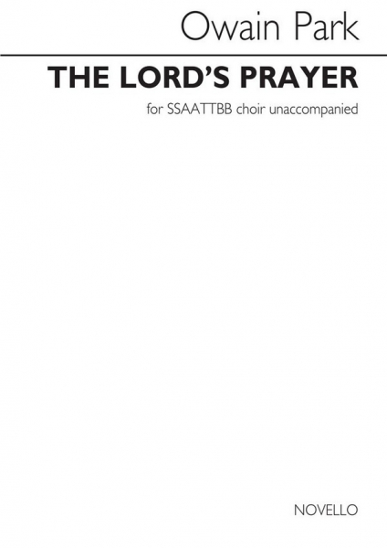 The Lord&#039;s Prayer for mixed chorus a cappella