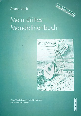Mein drittes Mandolinenbuch für 1-2 Mandolinen (Mandoline und Gitarre)
