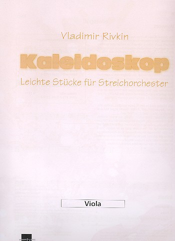 Kaleidoskop für Streichorchester