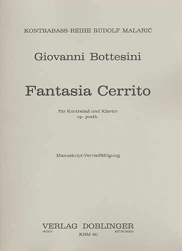 Fantasia Cerrito für Kontrabass und Klavier - op. posthum