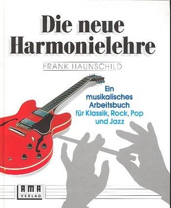 Arbeitsbuch Die neue Harmonielehre