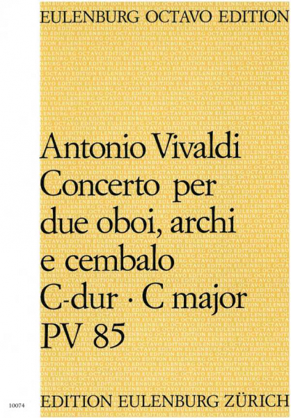 Konzert C-Dur PV85 für 2 Oboen, Streicher und Cembalo