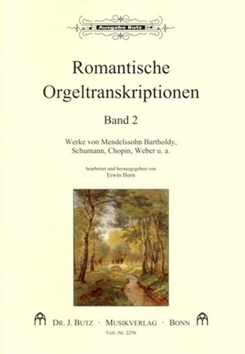 Romantische Orgeltranskriptionen Band 2 für Orgel