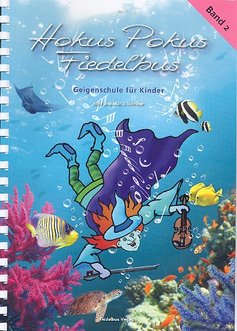 Hokus Pokus Fiedelbus Band 2 für Violine