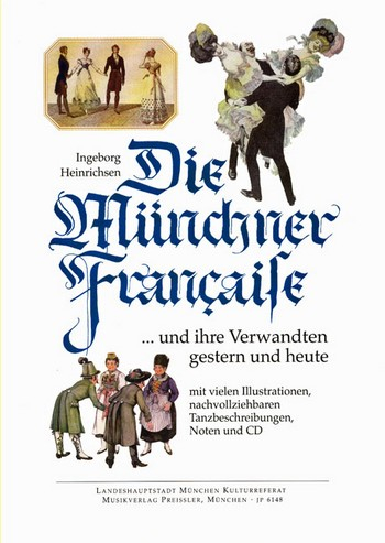 Die Münchner Francaise und ihre Verwandten gestern und heute (+CD)