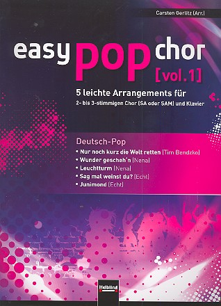 Easy Pop Chor Band 1 für 2-3 stg. gem Chor (SA/SAM) und Klavier
