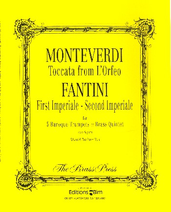 Toccata from L&#039;Orfeo (Monteverdi) und First and Second Imperiale (Fantini)