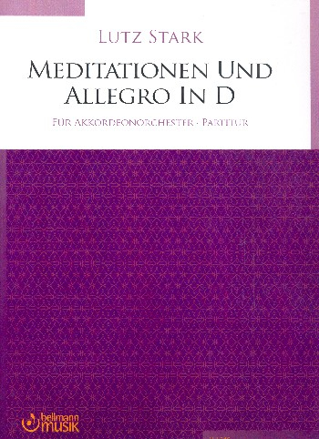 Meditationen und Allegro in D für Akkordeonorchester