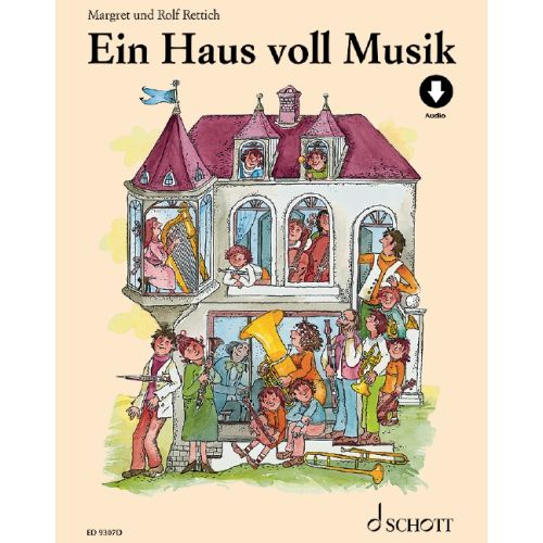 Schott Music Gmbh & Co.kg Liederbuch Ein Haus Voll Musik