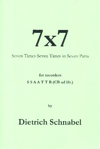 7 x 7 for recorder ensemble (SSAATTB (Cb ad lib))
