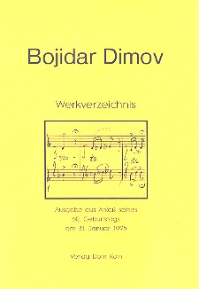 Bojidar Dimov : Werkverzeichnis