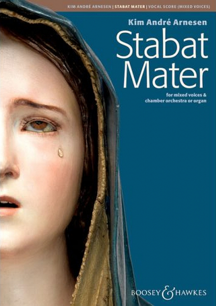 Stabat Mater for mixed voices and chamber orchestra or organ