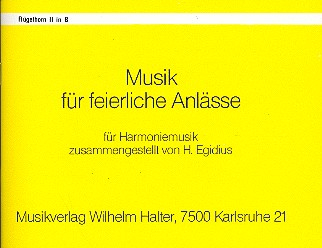Musik für feierliche Anlässe: für Blasorchester