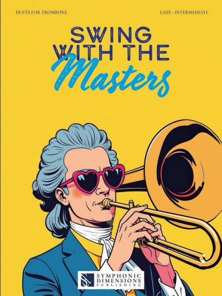 Swing with the Masters (+QR-Code) for 2 trombones (easy - intermediate)
