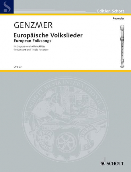 Europäische Volkslieder für Sopran- und Altblockflöte
