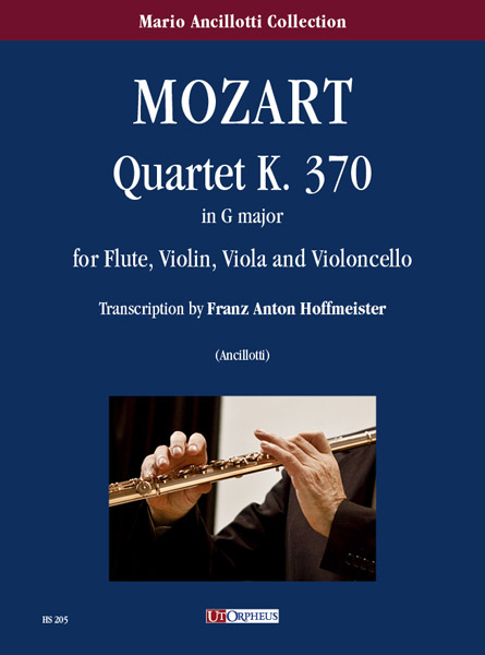 Quartett G-Dur KV370 für Flöte, Violina, Viola und Violoncello