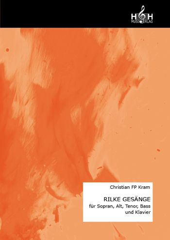 Rilke-Gesänge für 4 Stimmen (SATB) und Klavier