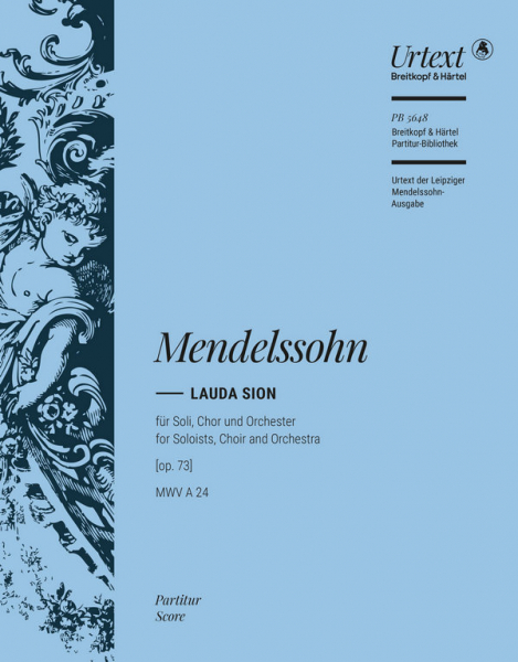 Lauda Sion op.73 MVW A 24 für Soli, gem Chor und Orchester