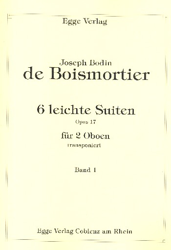 6 leichte Suiten op.17 Band 1 (Nr.1-3) für 2 Oboen