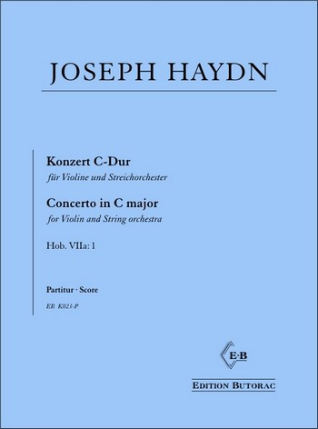 Konzert C-Dur Hob.VIIa:1 für Violine und Streichorchester