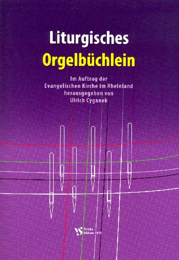 Liturgisches Orgelbüchlein für Orgel