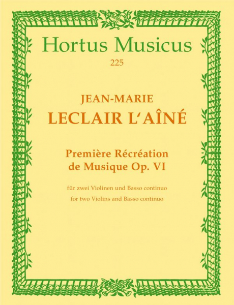 Première Récréation de Musique op.6 für 2 Violinen und Bc