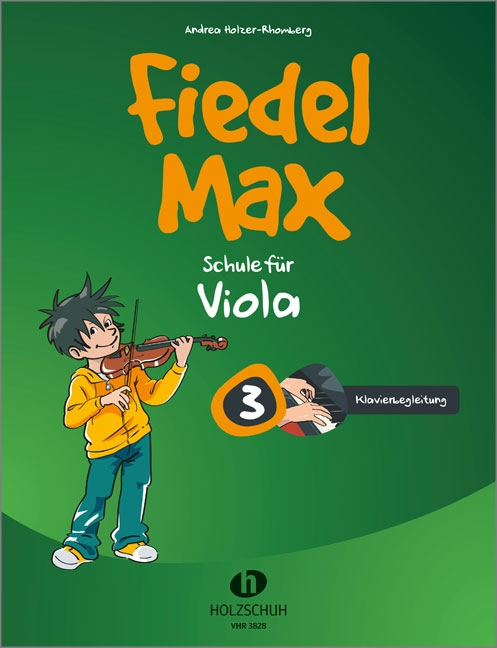 Alfons Holzschuh Musikverlag Klavierbegleitung-Viola Fiedel Max 3 (Va)
