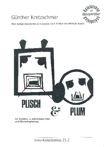 Plisch und Plum für Erzähler, Kinderchor und Klavier