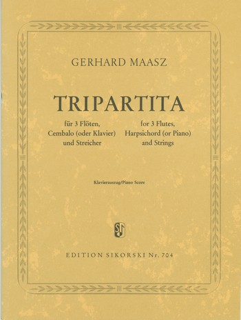 Tripartita für 3 Flöten,Cembalo und Streicher für 3 Flöten und Klavier