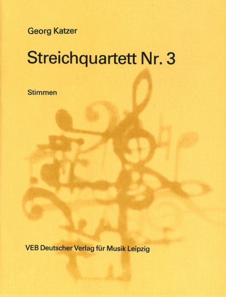 Streichquartett Nr.3 für 2 Violinen, Viola und Violoncello