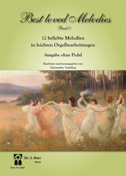 Best loved Melodies Band 2 für Orgel (manualiter)