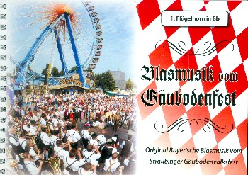 Blasmusik vom Gäubodenfest: für Blasorchester