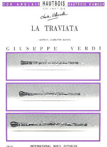 La Traviata (Auszüge) für Oboe, Klarinette und Fagott