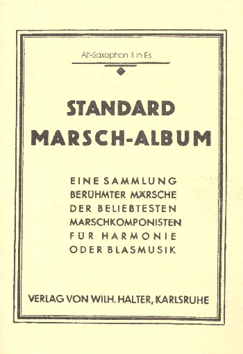 Standard-Marsch-Album: für Blasorchester